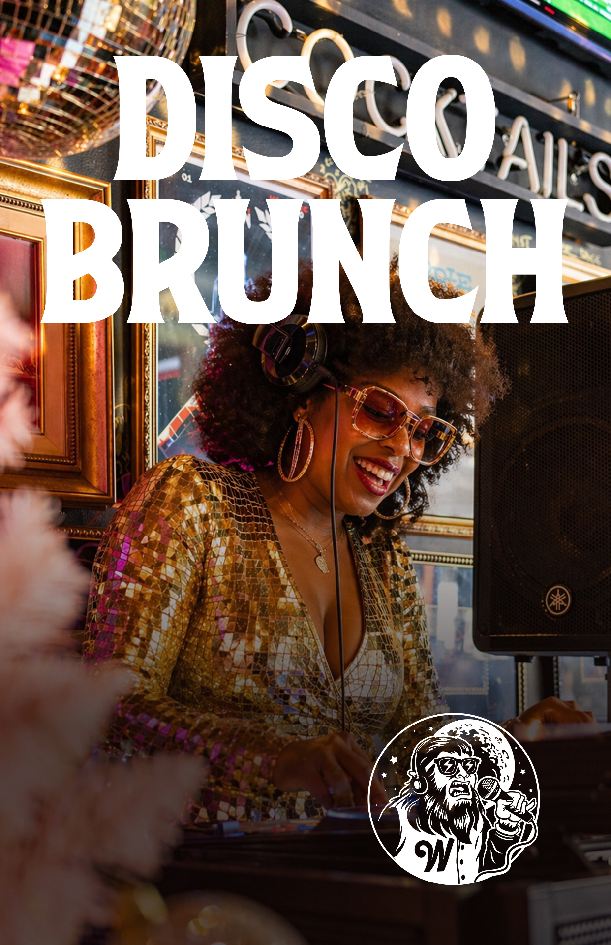 Disco Brunch at Werewolf. Live DJ 10am to 2pm playing 70s, funk, soul, and disco.